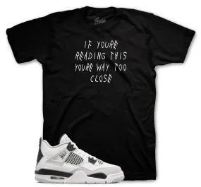 Retro 4 Military Black Too Close Shirt